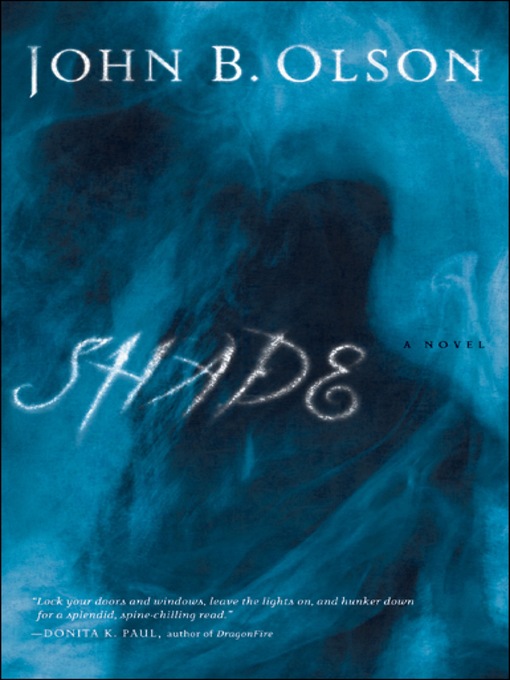Title details for Shade by John B. Olson - Available